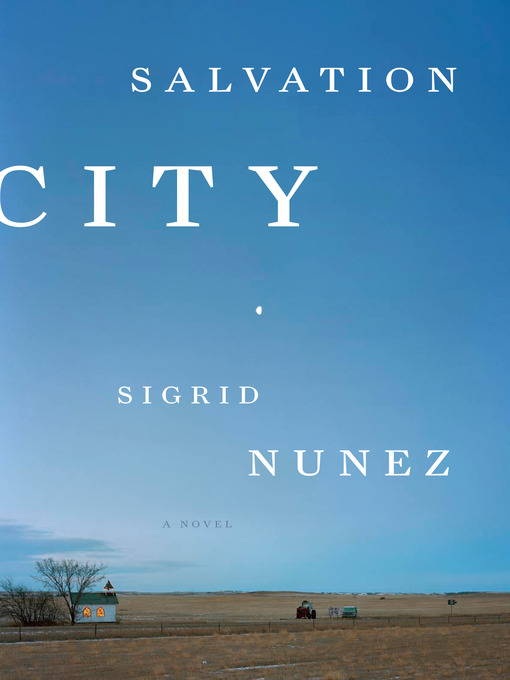 Title details for Salvation City by Sigrid Nunez - Wait list